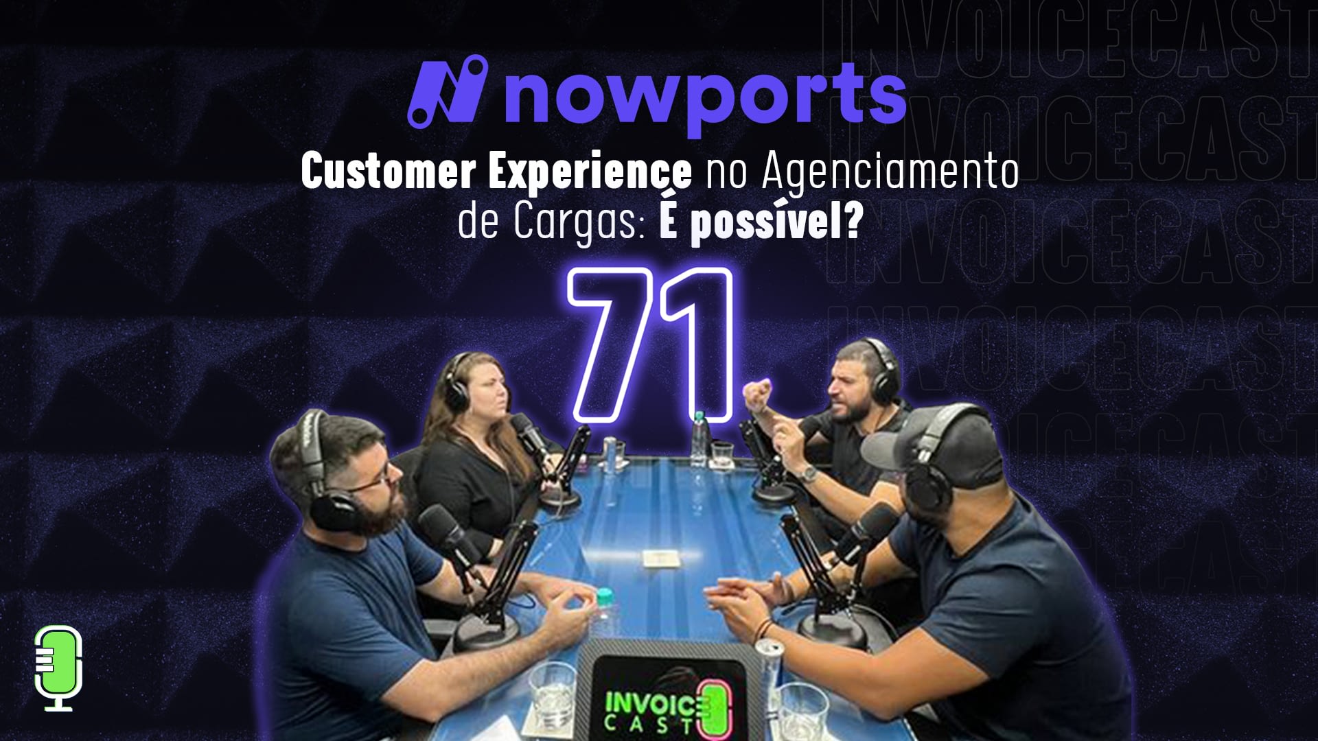 nowports podcast Customer experience agenciamento de cargas